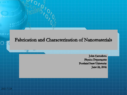 Fabrication and Characterization of Nanomaterials纳