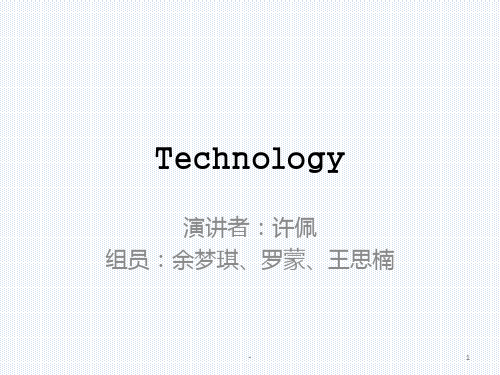 Technology-英语演讲PPT课件