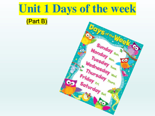 四年级下册英语课件-Unit 1 Days of the week partB 闽教版