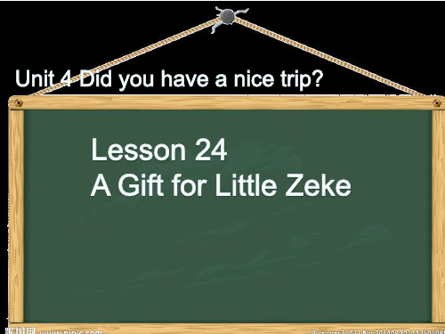 五年级英语下册课件-Lesson 24 A Gift for Little Zeke(19)-冀教版