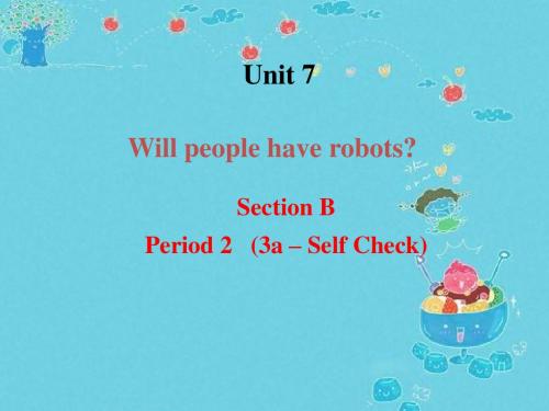 新七年级英语PPT    will people have robots课件4(1)