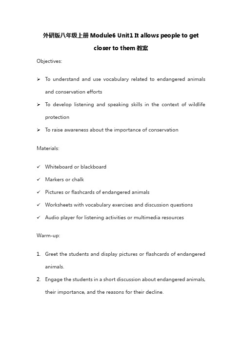 Module6Unit1Itallowspeopletogetclosertothem教案外研版英语