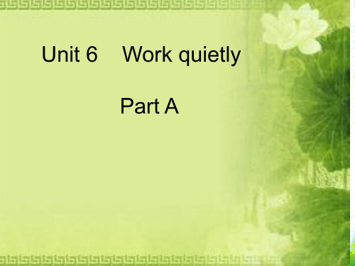 人教版(PEP)五年级英语下册Unit 6 Work quietly PartA优课件