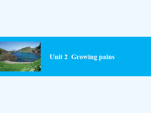 牛津译林版高中英语必修一Unit 2《Growing pains》Unit 2  Period One