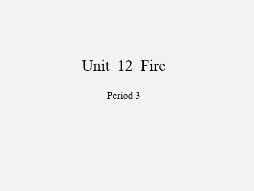 沪教版三年级起点小学五年级英语上册Unit  12  Fire-Period 3_课件1