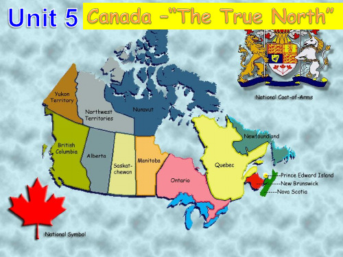 高中英语人教版(新课程标准)必修3Unit5Canada–“TheTrueNorth”教学课件