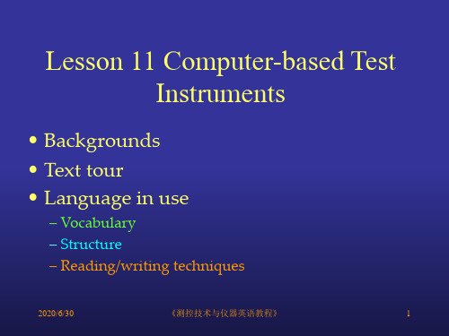 专业英语Lesson 11 Computer-based Test Instruments 《测控技术与仪器英语教程》