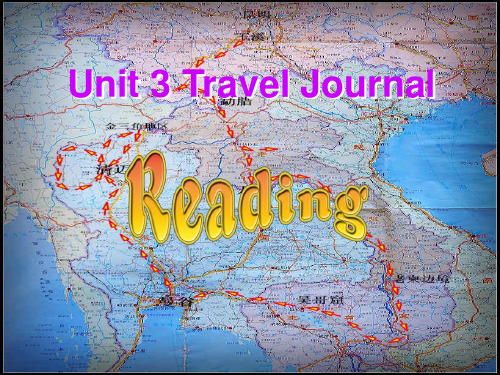 人教版高中英语 必修一 Unit3  《Travel  journal---Reading》 课件  (共43张PPT)