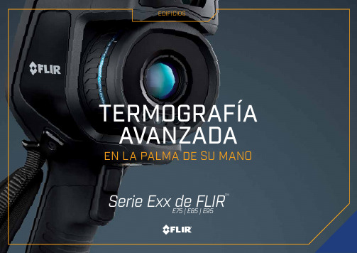 FLIR E75 E85 E95 建筑物热成像相机说明书