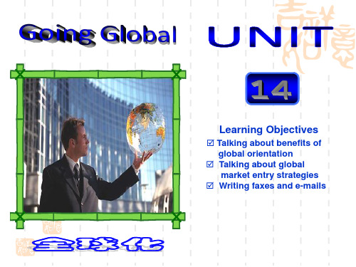 商务英语课程课件Unit 14 Going Global