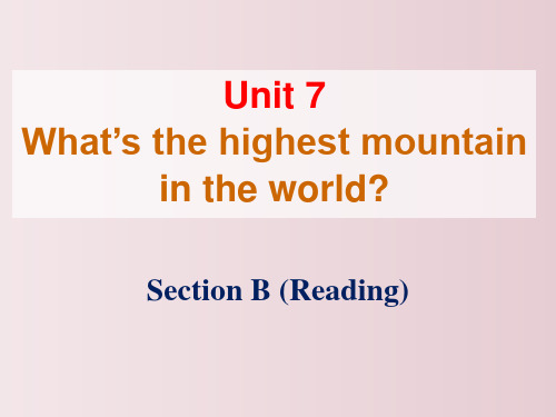 Unit 7 What’s the highest mountain in the world