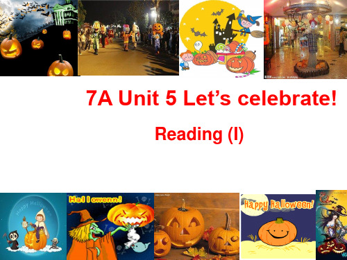 牛津译林版英语七年级上册Unit5Reading1Halloween课件(共26张PPT)