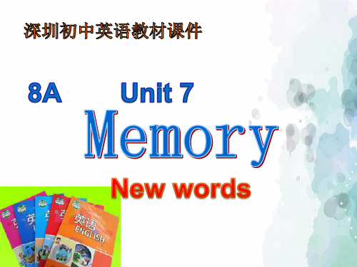 沪教版-英语-八上-牛津深圳版英语8A unit 7 words 参考课件