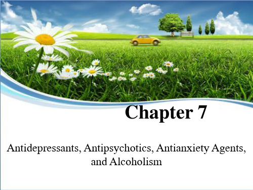 药理学英文AntidepressantsAntipsychoticsAntianxiety