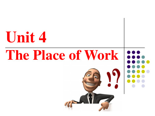 剑桥商务英语教程 unit4 The Place of Work