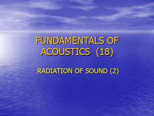 FUNDAMENTALS OF ACOUSTICS(18) 声学基础(英文版教学课件)