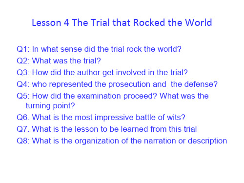 高级英语Lesson 4 The Trial that Rocked the World