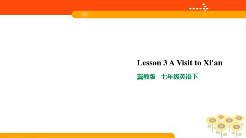 Lesson 3 A Visit to Xi'an