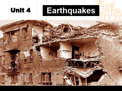 Unit4 Earthquakes公开课  ppt课件