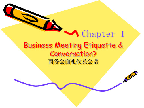 Business Meeting Etiquette & Conversation商务会面礼仪及会话