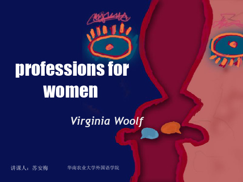 现代大学英语精读5 第五课professions_for_women