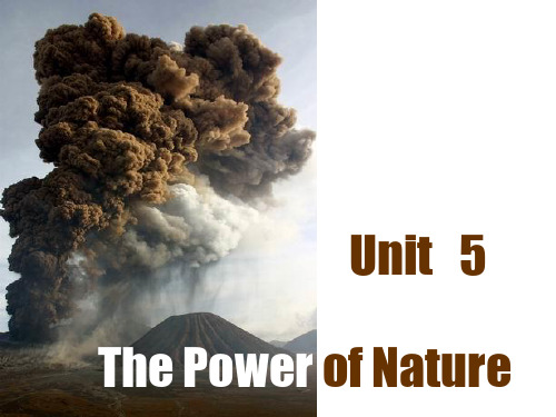 人教版英语选修六Unit5 the power of nature(第一课时)课件(共41张PPT)