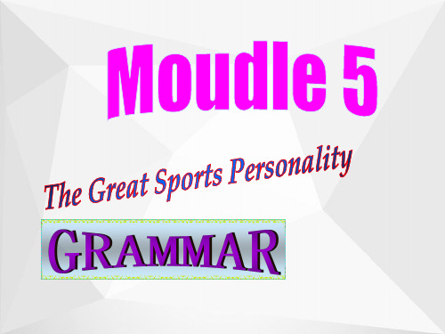 高中英语Module5grammar课件外研版必修5