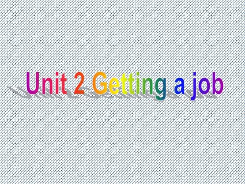 2015-2016学年高二英语课件Unit2《GettingajobProject》(牛津译林版选修11)