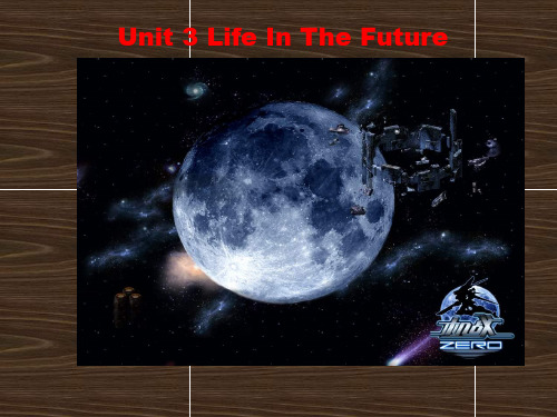 英语Unit3Lifeinthefuture课件(新人教版必修5)