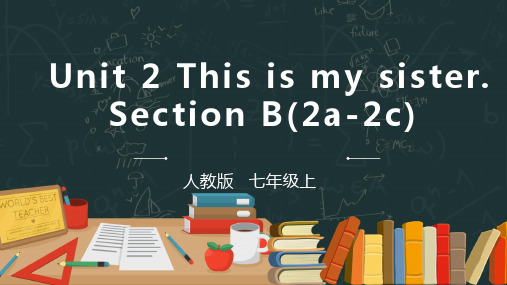 全国优质课一等奖人教版初中七年级英语上册《Unit2 SectionB (2a-2c)》课件