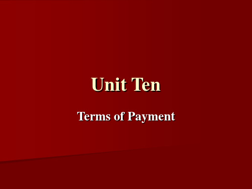 Terms of Payment 外贸英语函电课件