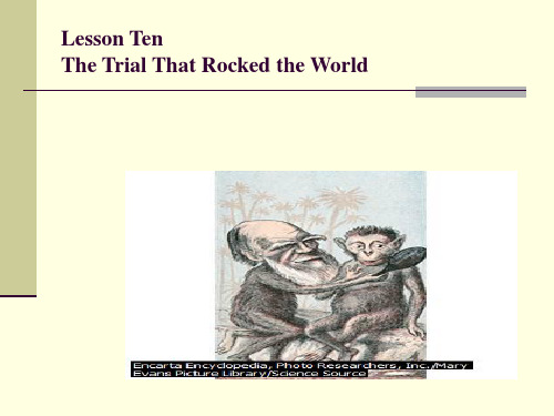 Lesson 10 The Trial That Rocked the World 高级英语第一册ppt课件