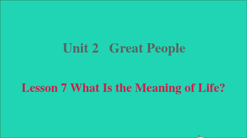 九年级英语上册Unit2Lesson7WhatIstheMeaningofLife冀教版