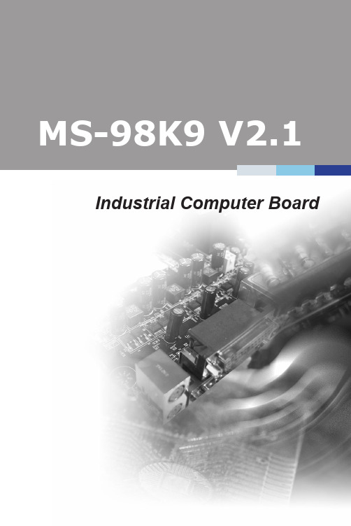 MSI MS-98K9 V2.1工业级计算机板用户手册说明书