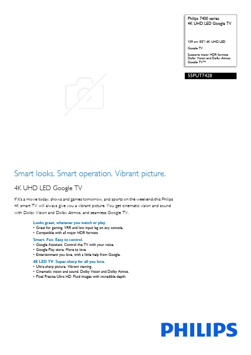 Philips 7400系列 4K UHD LED Google TV 55PUT7428 说明书