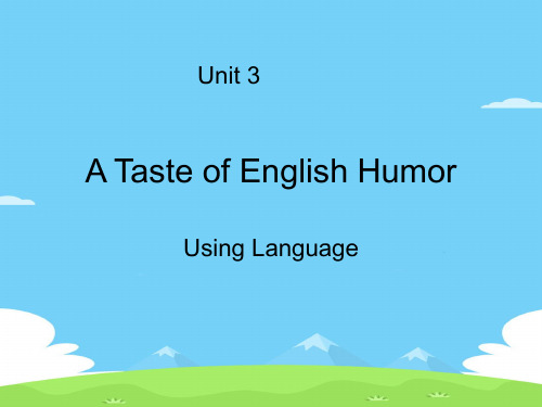 人教高中英语必修4Unit3Using languag (共20张PPT)