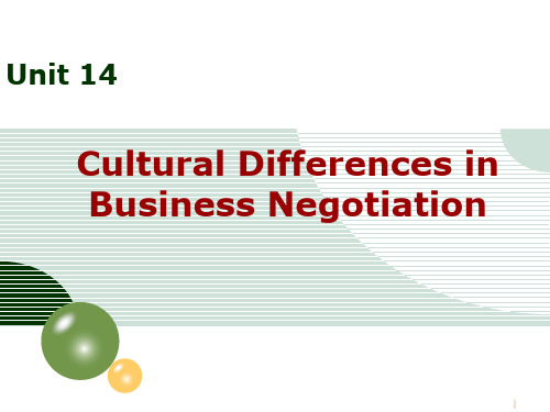 跨文化交际英文版14-Cultural-Differences-in-Business-NegotiationPPT演示课件