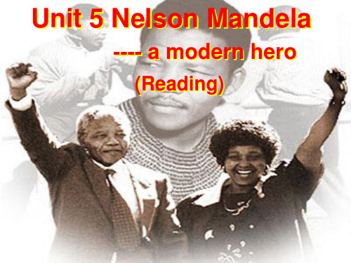 人教新课标 高一英语必修unit 5 Nelson Mandela-A modern hero