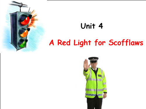 新编英语教程6unit 4 A red light for scofflaws