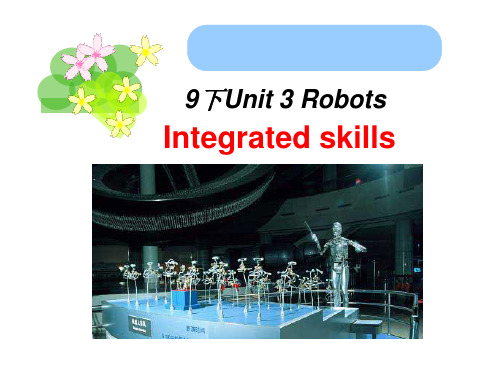 优秀课件牛津译林版九年级英语下册课件：unit3 integrated skills (共23张PPT)