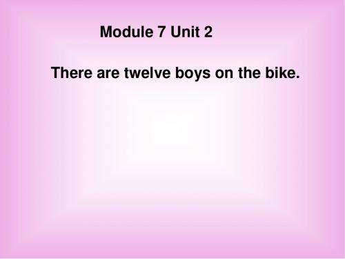 外研版(三起)四上Module 7《Unit 2 There are twelve boys on the bike》ppt课件5