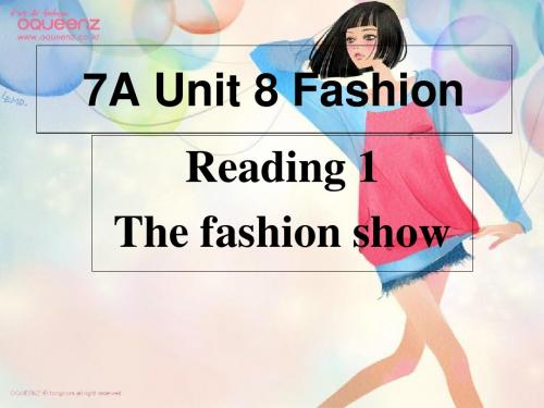 译林牛津版7年级英语上Unit 8 Fashion Reading (1) 公开课教学课件(共31张PPT)