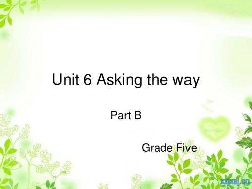 闽教版小学英语第五册Unit_6_Asking_the_way PartB