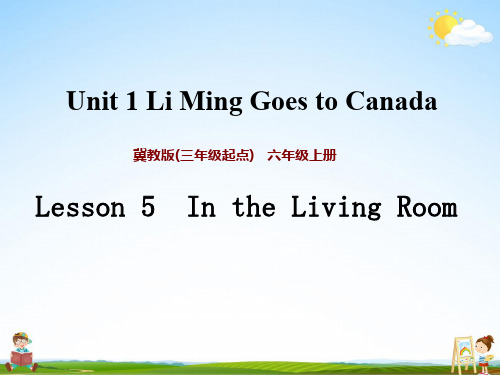 冀教版六年级英语上册《Unit 1 Lesson 5》课堂教学课件PPT小学公开课