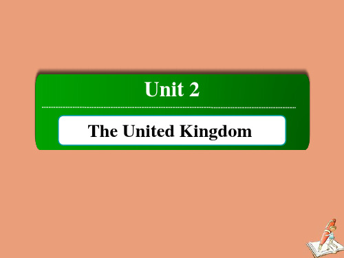 2020_2021学年高中英语Unit2TheUnitedKingdomWarmi课件新人教版必修5