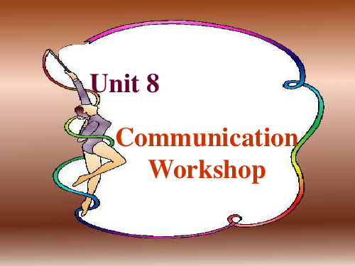 高中英语Unit 8 AdventureCommunication Workshop课件 北师大版 