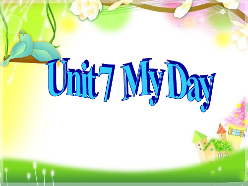 沪教版英语四年级下unit 7 my day 课件