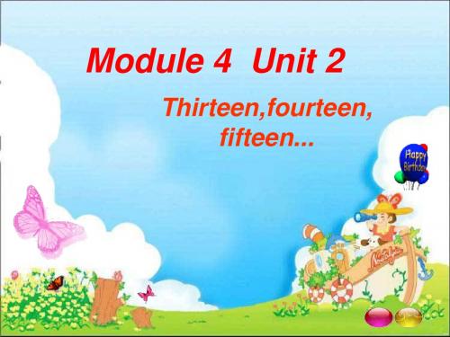 三年级英语下册Module4Unit2《ThirteenFourteenFiftee