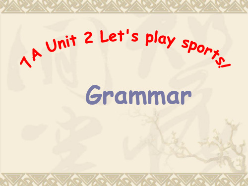 牛津译林英语 七年级上册unit2Grammar(共26张PPT)