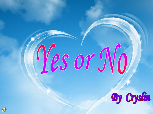 Yes or No